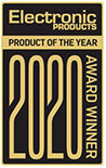 Electronic Products 2020 Product of the Year Award Image of Electronic Products 2020 Product of the Year Award