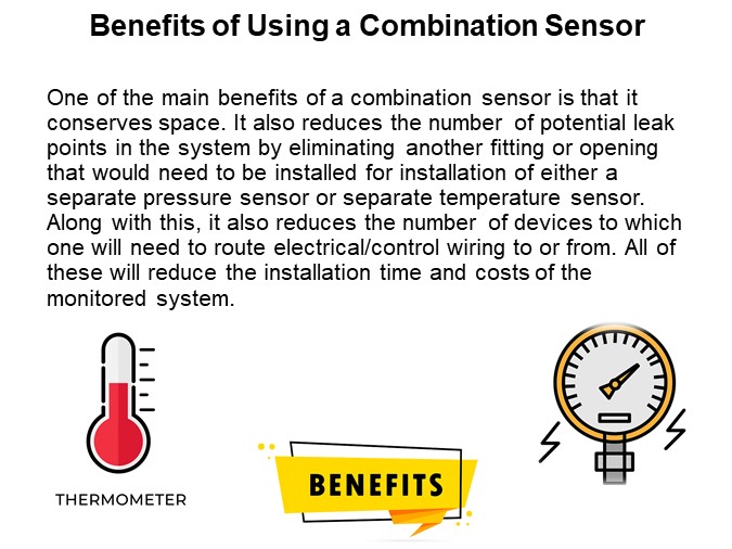 Benefits of Using a Combination Sensor