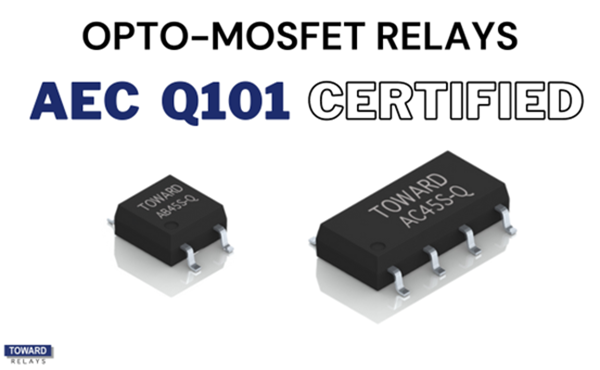 Image of Bright Toward Industrial's AEC-Q101 Certified Opto-MOSFET Relays for Automotive App